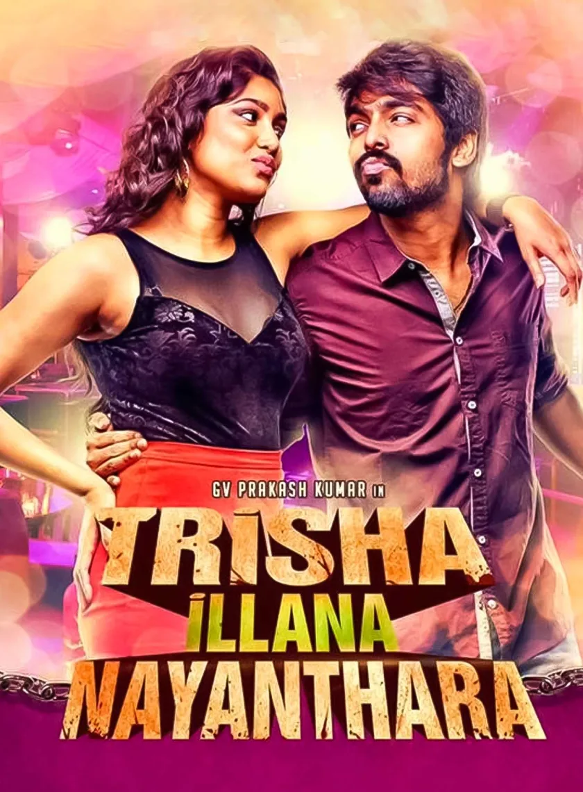 Trisha Illana Nayanthara (2015) (Hindi + Tamil) Dual Audio UnCut Movie HD ESub poster