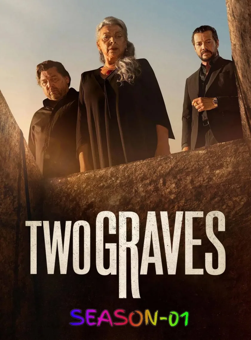 Two Graves S01 (2025) (Hindi + English) Dual Audio Completed Web Series HEVC ESub poster