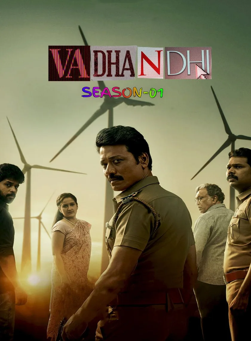 Vadhandhi S01 (2022) (Hindi + Tamil) Dual Audio Completed Web Series HEVC ESub poster