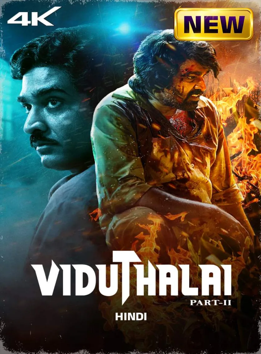 Viduthalai Part 2 (2024) (Hindi + Tamil) Dual Audio UnCut South Movie HD ESub poster