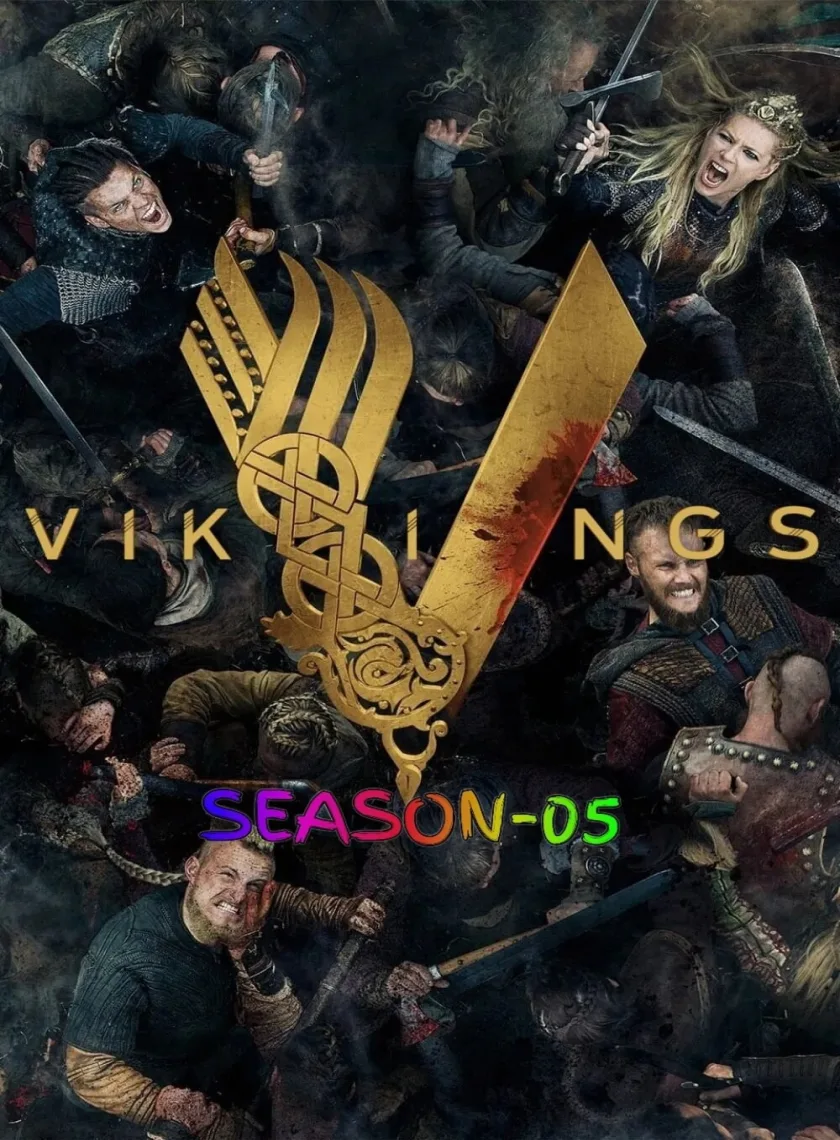 Vikings S05 (2017) (Hindi + English) Dual Audio Completed Web Series BluRay HEVC ESub poster