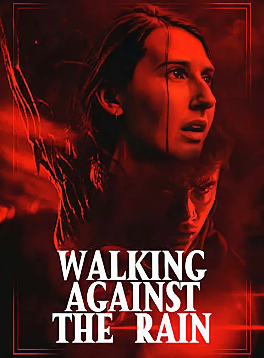Walking Against The Rain (2022) (Hindi + English) Dual Audio Hollywood Movie HD ESub poster