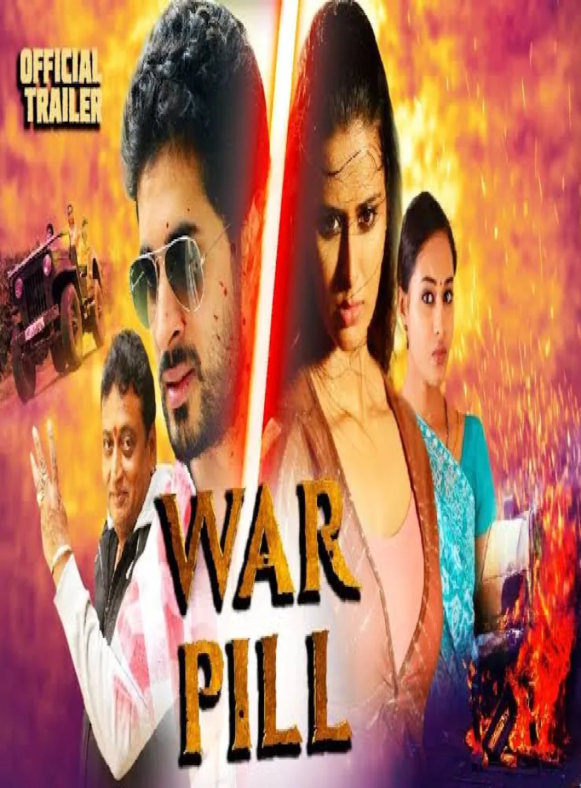 War Pill (2019) South Hindi Dubbed Full Movie poster