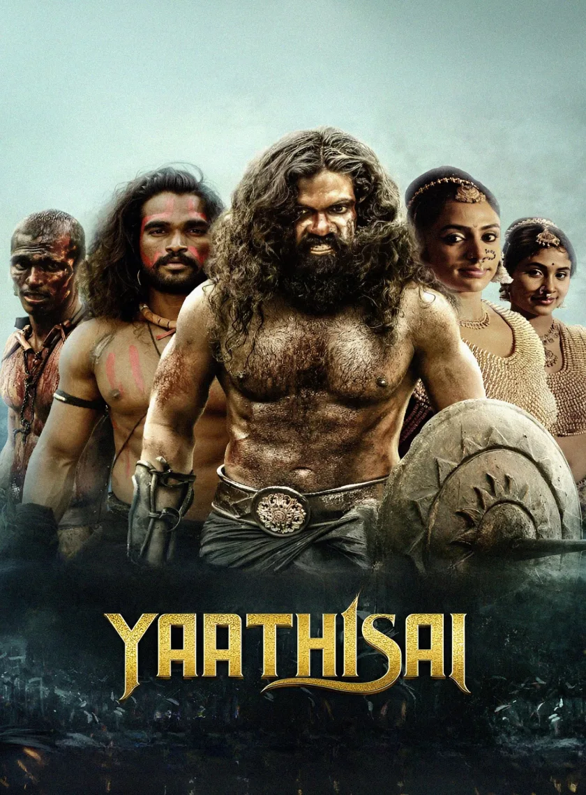 Yaathisai (2023) (Hindi + Tamil) Dual Audio UnCut South Movie HD ESub poster