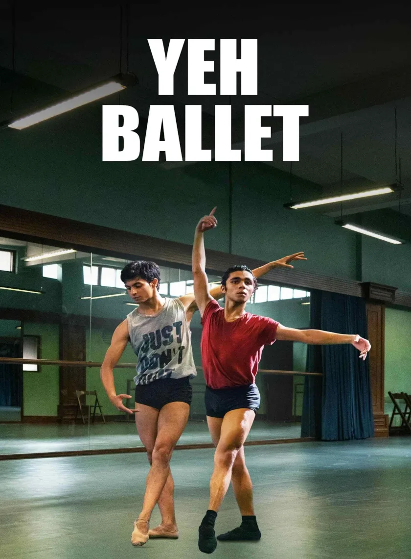 Yeh Ballet (2020) Bollywood Hindi Movie HD ESub poster