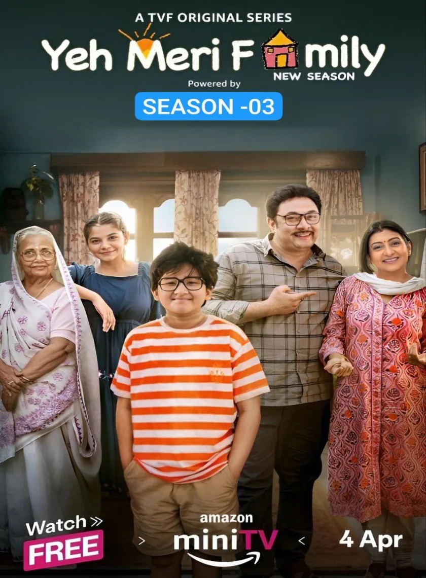 Yeh Meri Family S03 (2024) Hindi Completed Web Series HEVC ESub poster