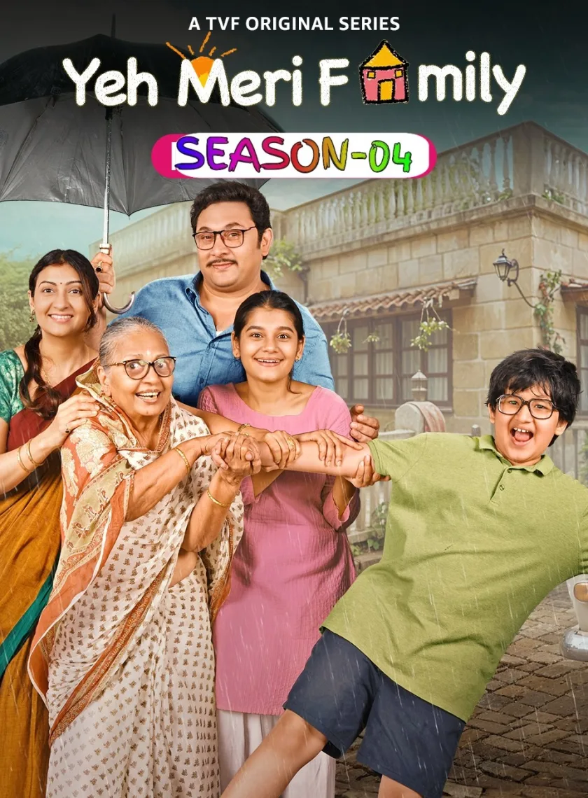 Yeh Meri Family S04 (2024) Hindi Completed Web Series HEVC ESub poster