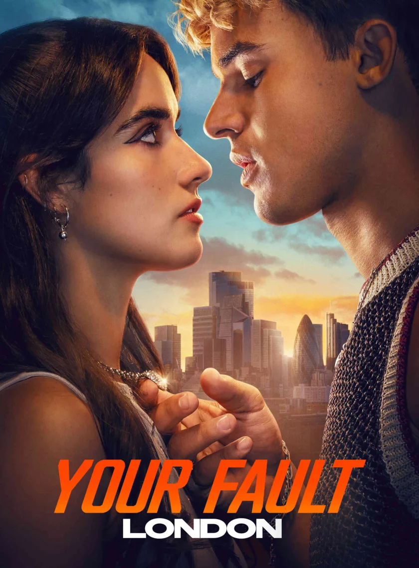 Your Fault - London (2026) (Hindi + English) Dual Audio Hollywood Movie HD ESub poster