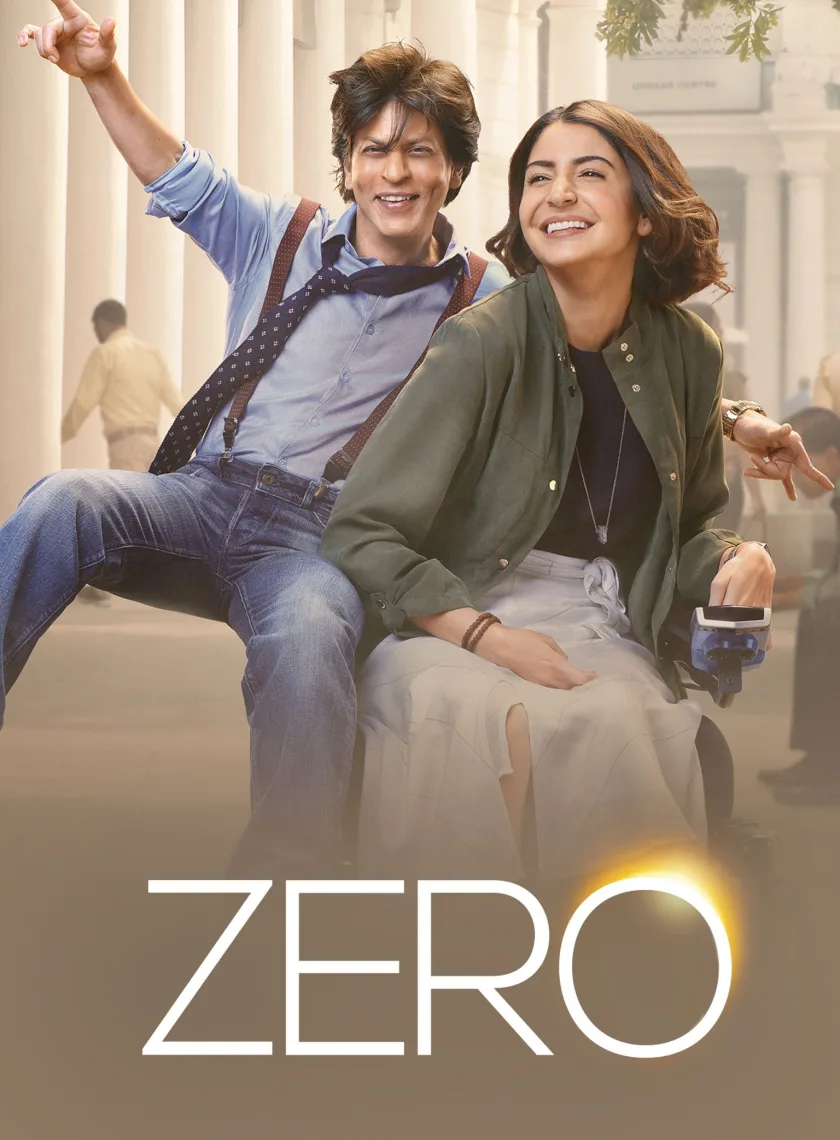 Zero (2018) Bollywood Hindi Movie BluRay HD ESub poster